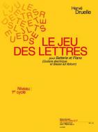 Le Jeu Des Lettres (Cycle 1) 