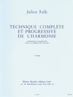 Technique Complete et Progressive de l'Harmonie Vol. 1 