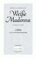 Weiße Madonna 
