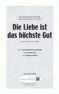 Die Liebe ist das höchste Gut 