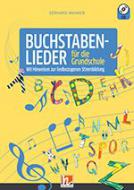 Buchstabenlieder für die Grundschule 