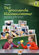 Das groovende Klassenzimmer 