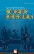 Rio Grande Border Walk 