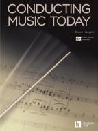 Conducting Music Today 