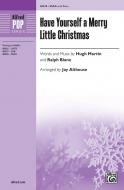 Have Yourself a Merry Little Christmas 