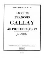 Jacques François Gallay: 40 Preludes Op. 27 