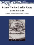 Praise The Lord With Flutes 