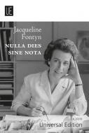 Jacqueline Fontyn - Nulla dies sine nota 