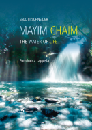 Mayim Chaim - The Water Of Life 