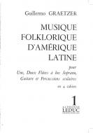 Musique Folklorique D'Amerique-Latine Vol.1 