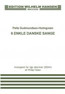 6 Enkle Danske Sange 