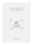Guin Aberdeen 4 Trombones Piano 