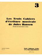 3 Cahiers D Ecriture Musicale No. 3 