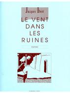 Vent Dans les Ruines 