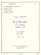 Si J'Etais (No.10 Schubert / No. 11 - Chopin / No. 12 Grieg) 