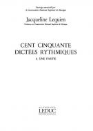 150 Dictees Rythmiques a Une Partie 