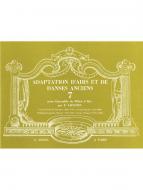 Adaptation Airs Danses Anciens Vol. 7 