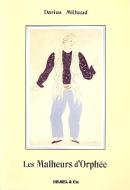 Malheurs D Orphee 