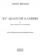Quatuor a Cordes No. 15 