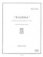 Pierre Petit: Wagenia 