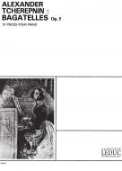 Bagatelles Op.5 