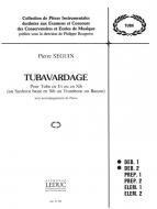 Pierre Seguin: Tubavardage 