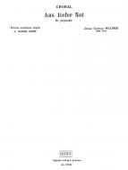 Aus tiefer Not (De Profundis) 