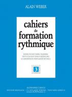 Cahiers De Formation Rythmique Cahier 3 