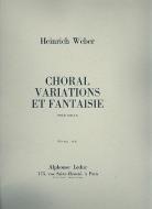 Choral Variations et Fantaisie 