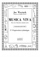 Musica-Viva Vol. 2: Expression Rythmique 
