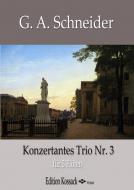Konzertantes Trio Nr. 3 A-Dur 