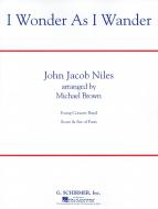 I Wonder As I Wander 