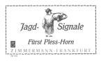 Jagd-Signale für das Fürst Pless-Horn 