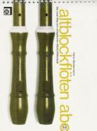 Das Altblockflöten ABC 2 