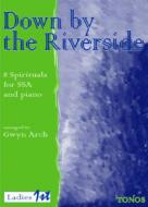 Down By The Riverside 