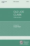 Old Joe Clark 