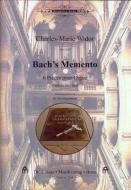 Bach's Memento 
