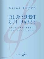 Tel Un Serpent Qui Danse 