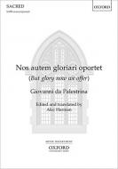 Nos autem gloriari oportet 