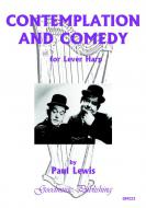 Contemplation and Comedy 