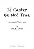 If Easter Be Not True 