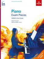 Piano Exam Pieces 2021 & 2022 - Initial 