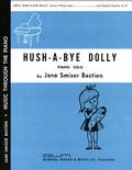 Hush A Bye Dolly 