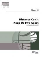 Distance Can't Keep Us Two Apart 