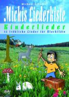 Michis Liederkiste: Kinderlieder 