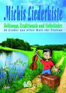 Michis Liederkiste: Folksongs, Traditionals und Volkslieder 