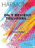 On Y Revient Toujours... 