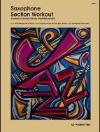 Saxophone Section Workout 