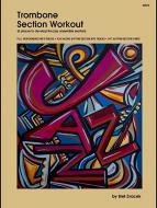 Trombone Section Workout 