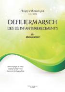 Defiliermarsch des 23. Infanterieregiments 